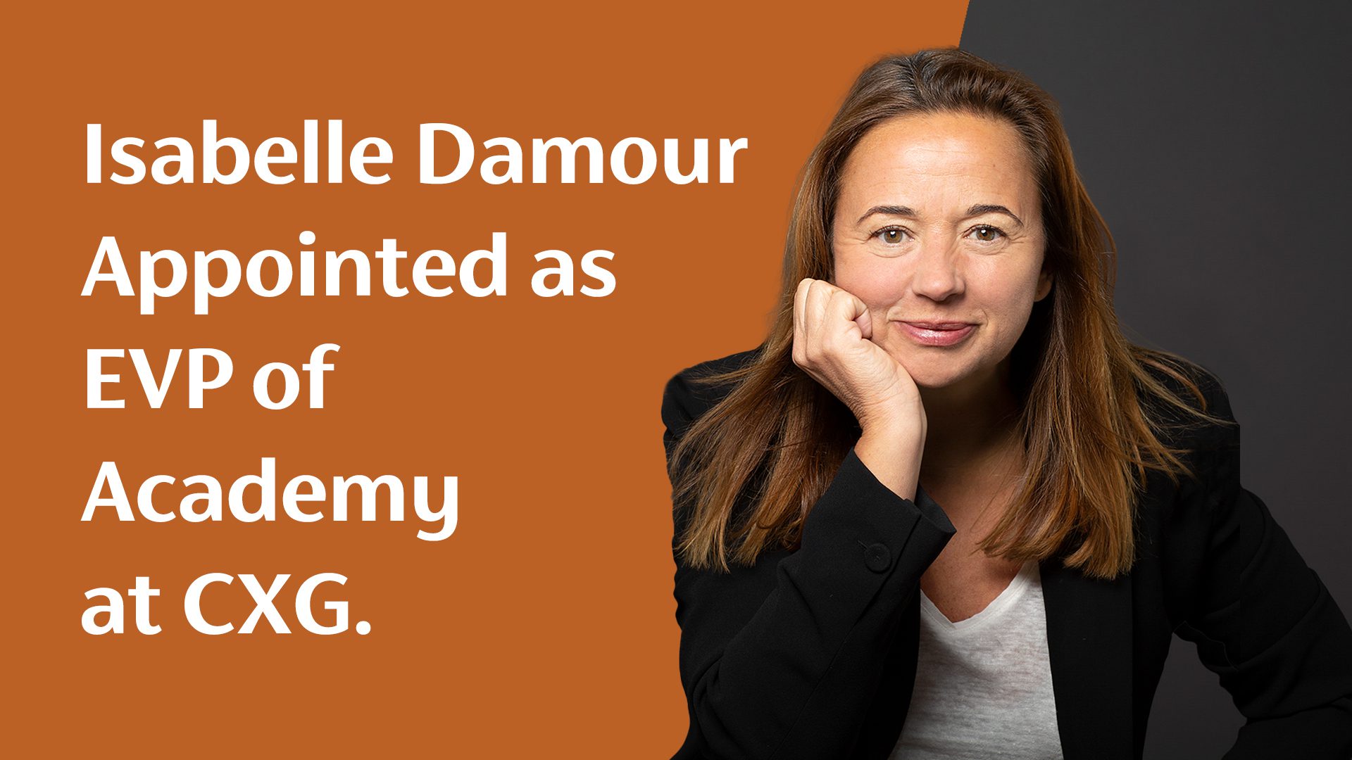 Isabelle Damour, CXG's new executive vice president